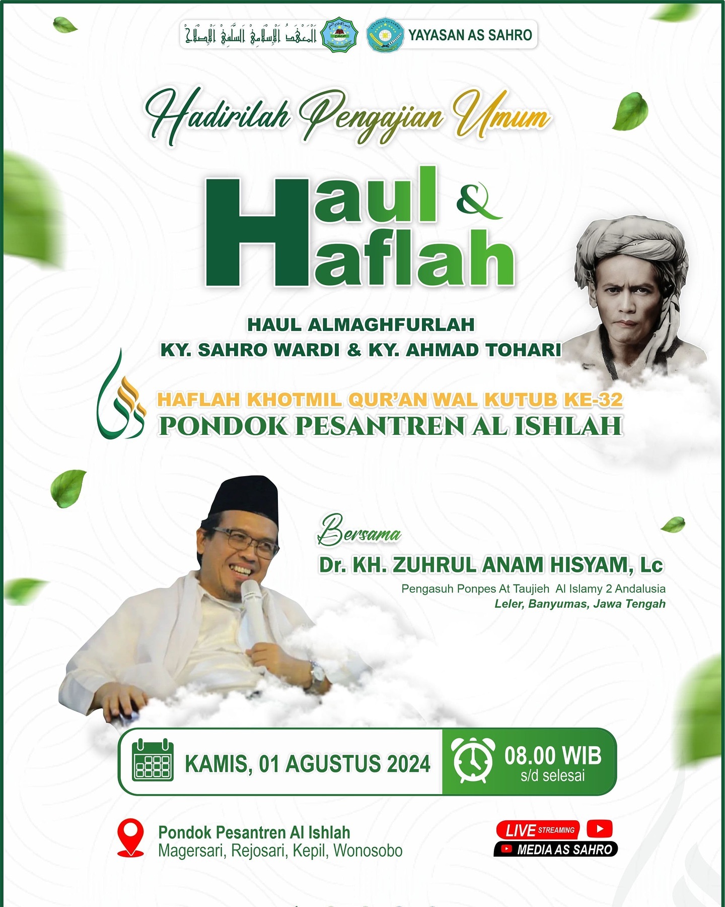 Hadirilah! Pengajian Umum Haul & Haflah PP Al-Ishlah Bersama Dr. KH. Zuhrul Anam Hisyam